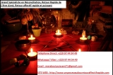 Je cherche un puissant marabout serieux en France, marabout travaux occultes d'amour +229 97 44 54 49